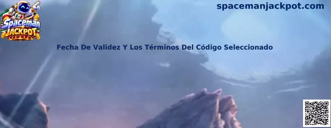 Guía sobre fecha de validez y términos del código seleccionado en Spaceman Jackpot