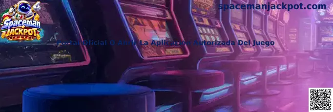 Guía visual para verificar el portal oficial o la aplicación autorizada de Spaceman Jackpot