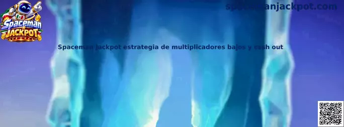 Imagen de referencia sobre Spaceman Jackpot, multiplicadores bajos y configuración de cash out