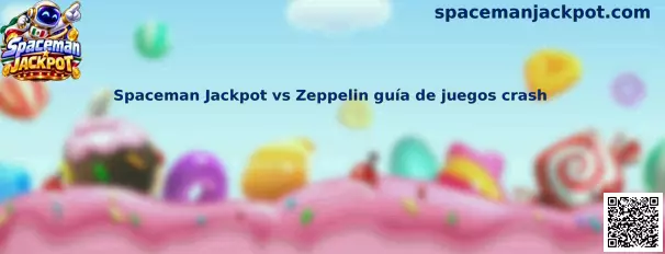 Imagen ilustrativa de la comparación Spaceman Jackpot vs Zeppelin en juegos crash