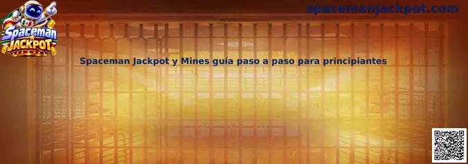 Imagen informativa sobre Spaceman Jackpot y Mines para principiantes