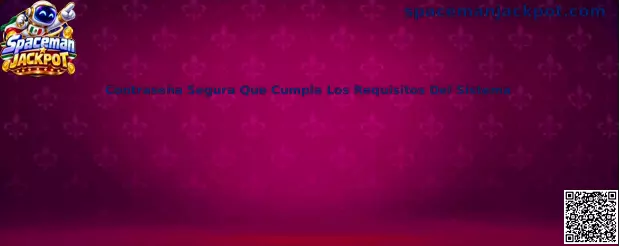 Guía para crear una contraseña segura que cumpla los requisitos del sistema en Spaceman Jackpot