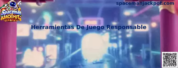 Herramientas De Juego Responsable